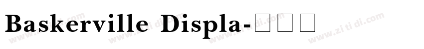 Baskerville Displa字体转换